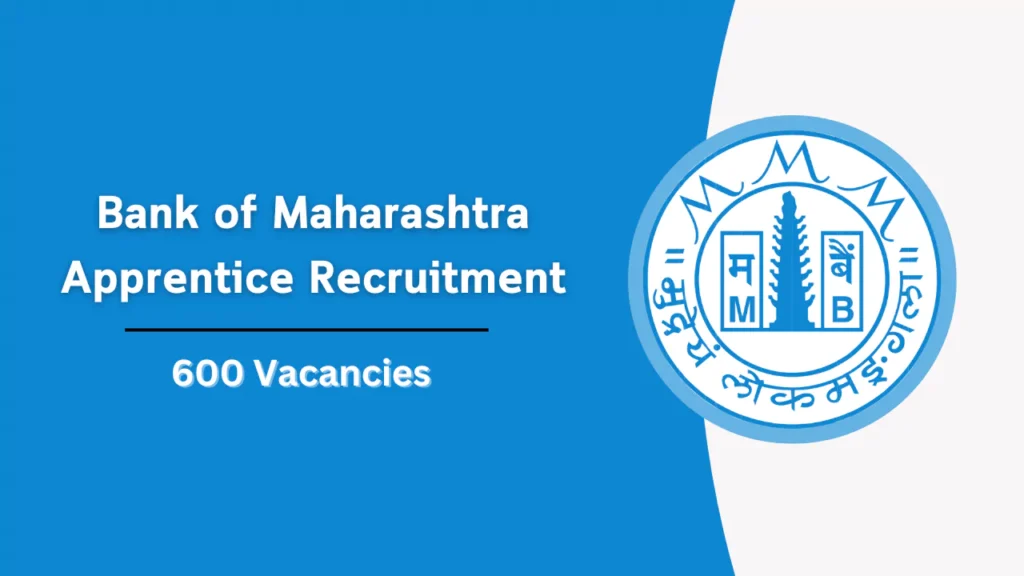 Bank of Maharashtra Apprentice Recruitment 2024